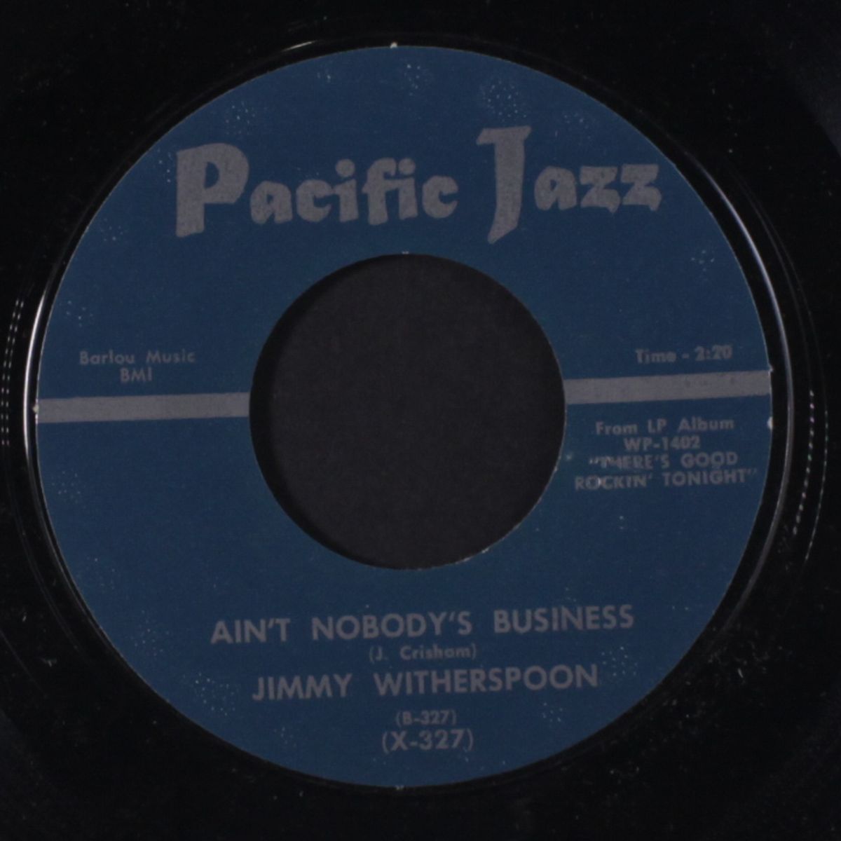 times have changed / ain't nobody's business by JIMMY WITHERSPOON