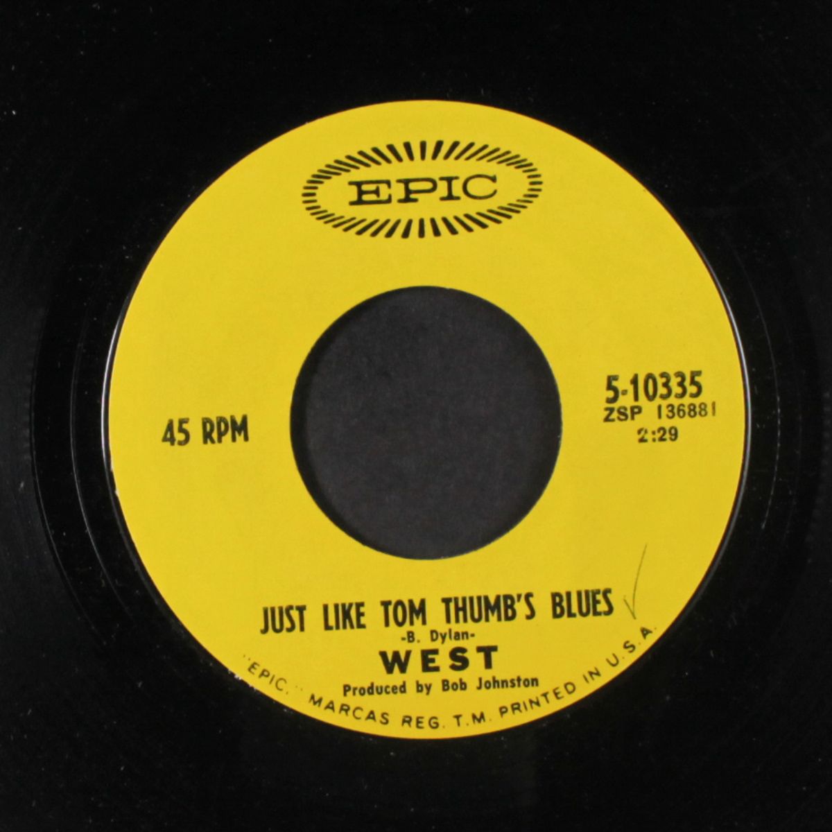 just like tom thumb's blues / baby you been on my mind by WEST