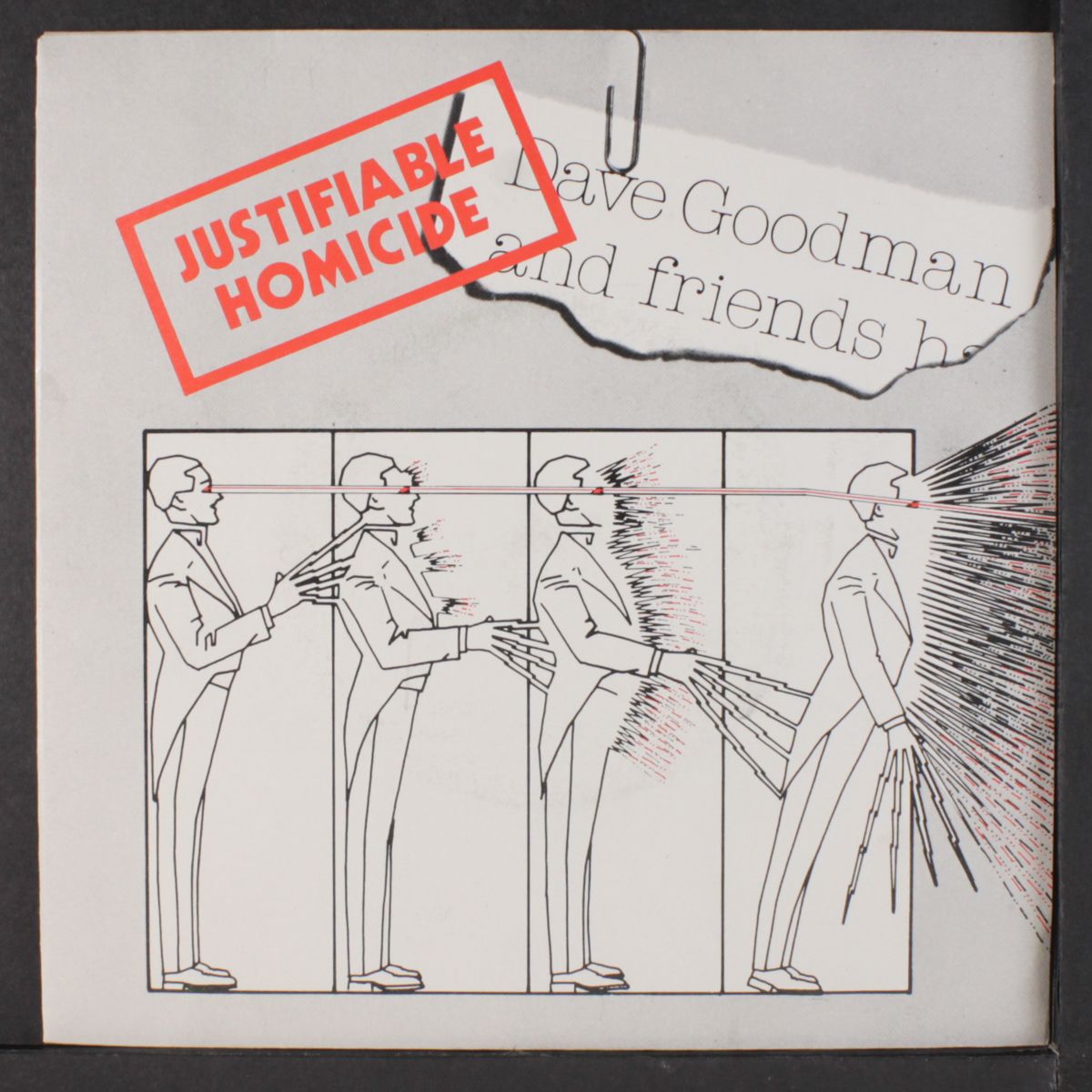 justifiable homicide by DAVE GOODMAN