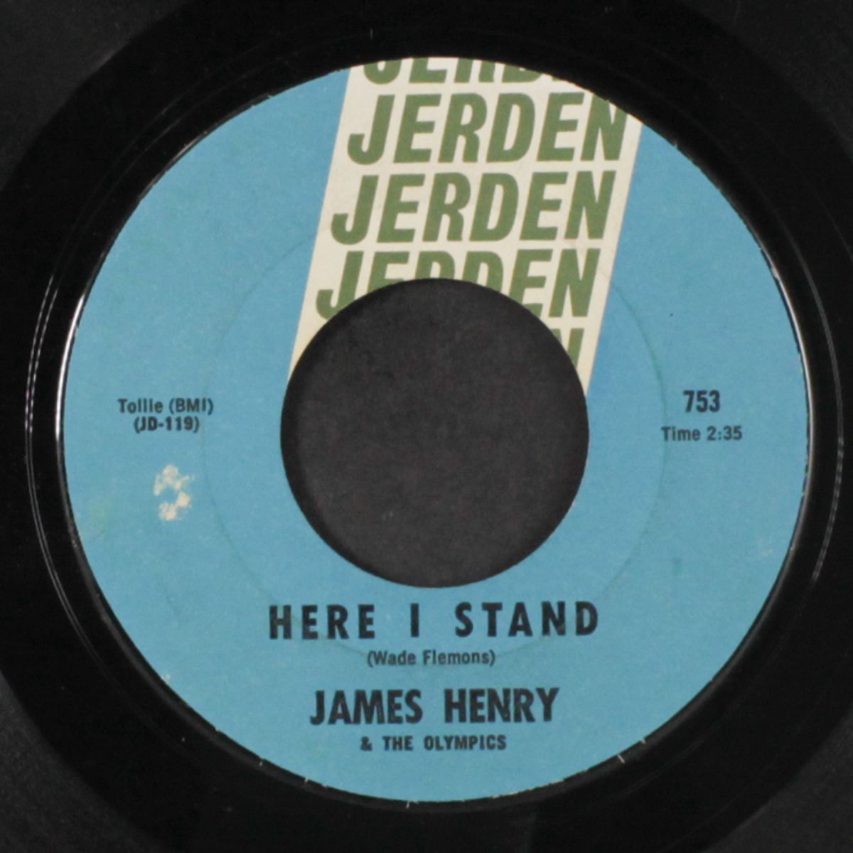 here i stand / my girl sloopy by JAMES HENRY & OLYMPICS
