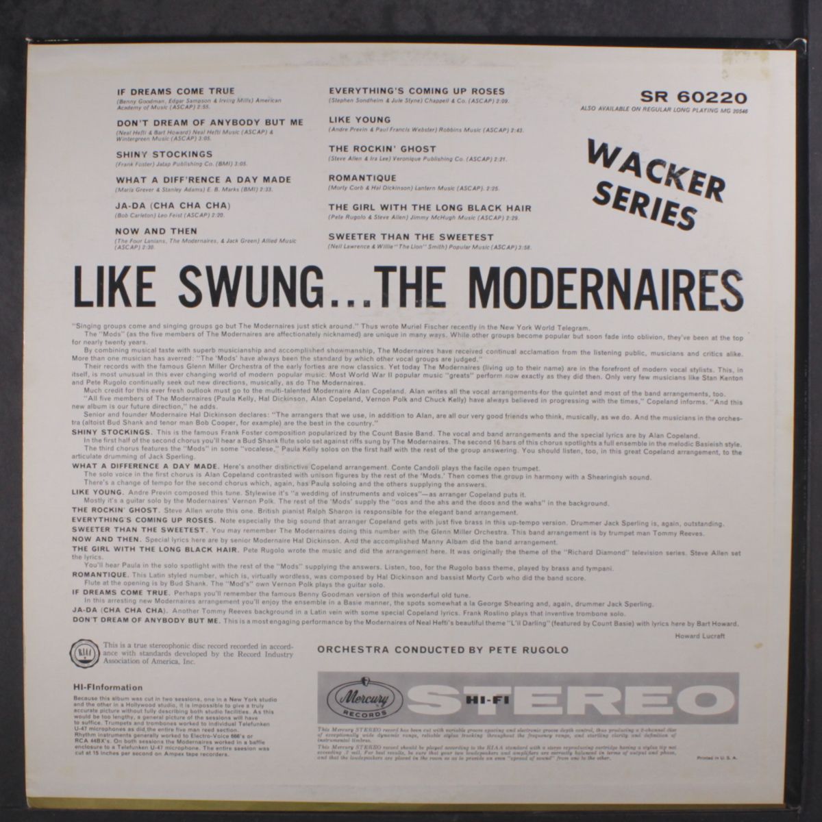like swung by MODERNAIRES