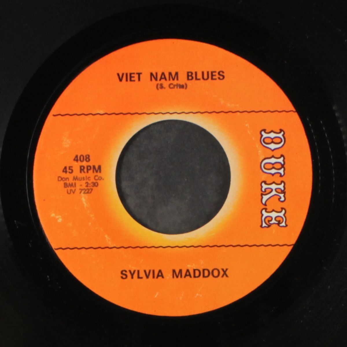 viet nam blues / got to be free by SYLVIA MADDOX