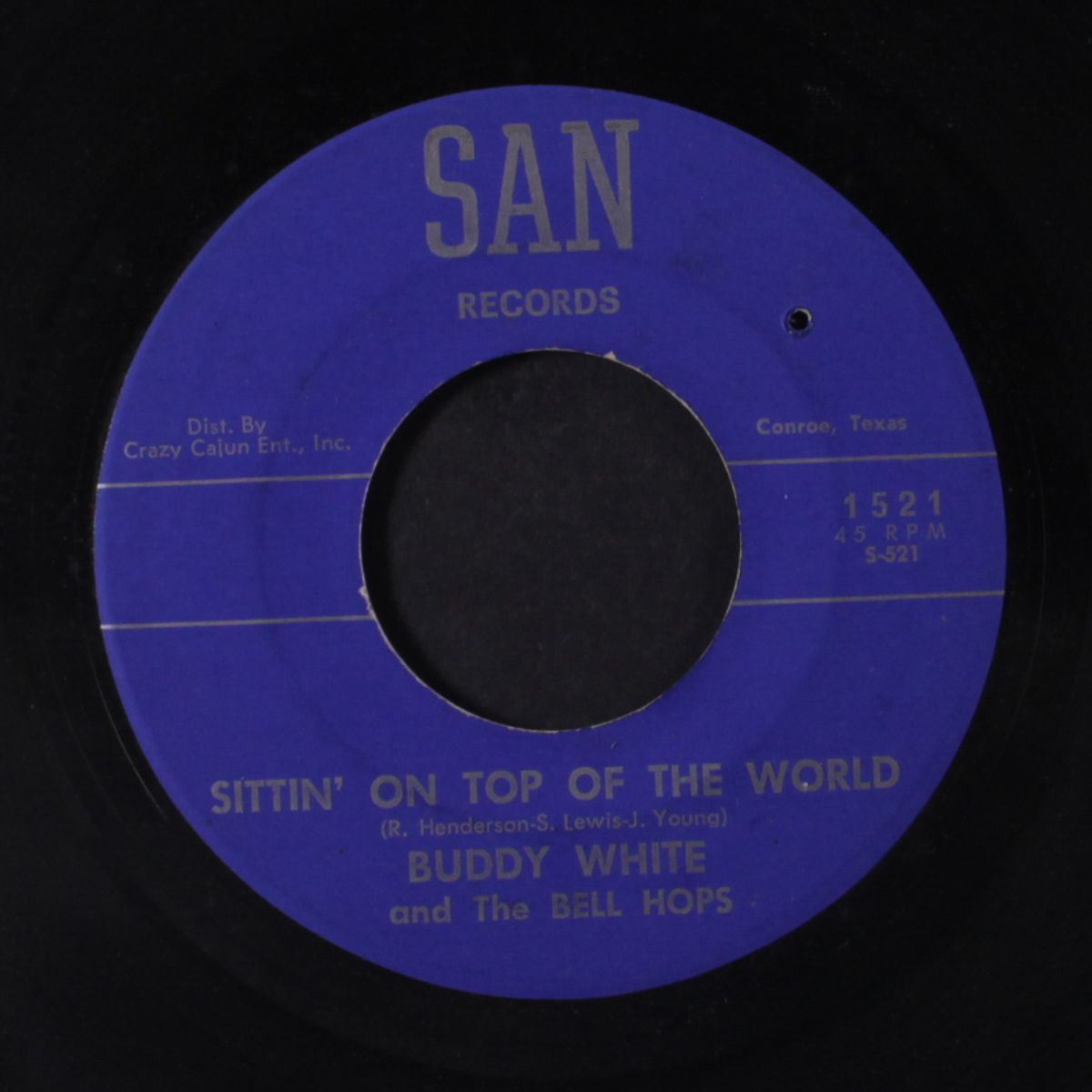 sittin' on top of the world / love without faith by BUDDY WHITE & BELL HOPS
