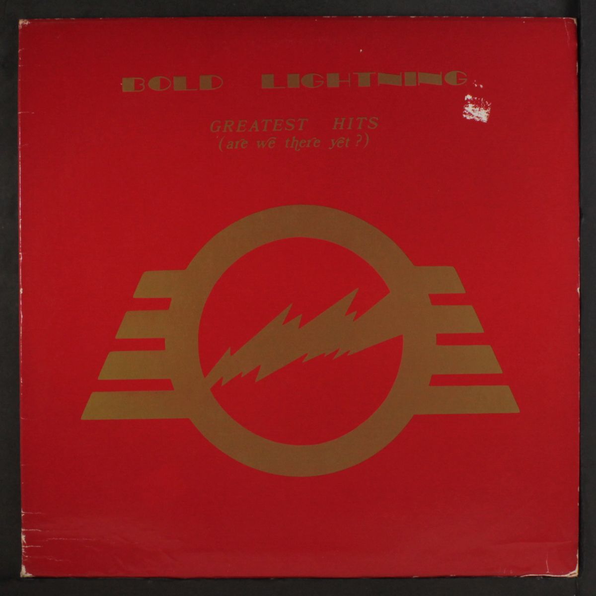 greatest hits (are we there yet) by BOLD LIGHTNING