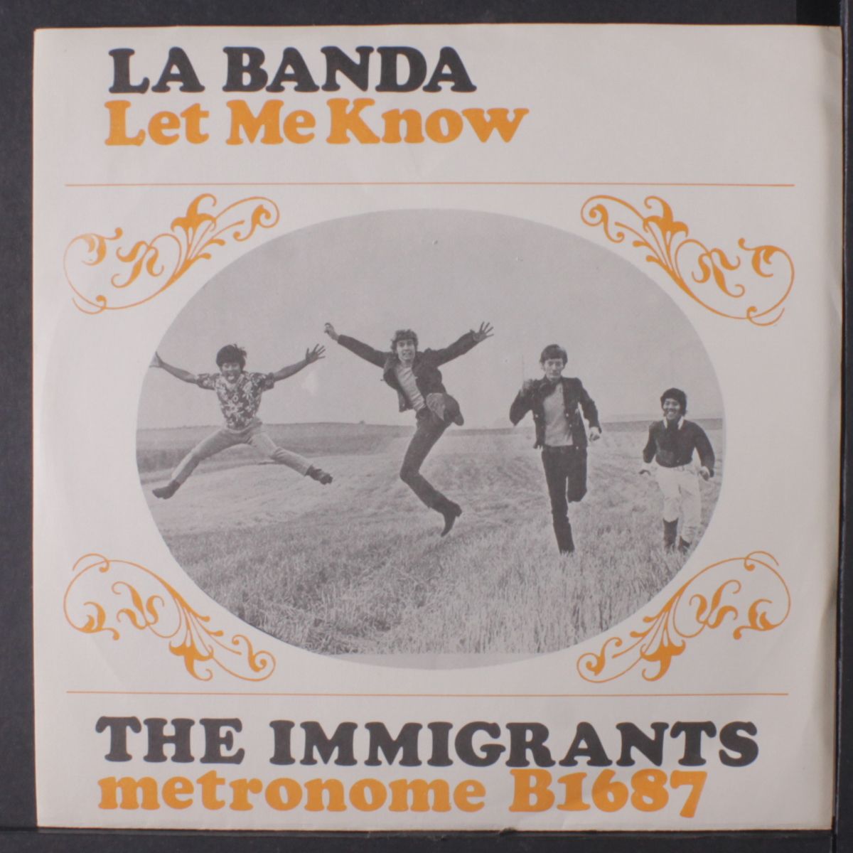 la banda / let me know by IMMIGRANTS