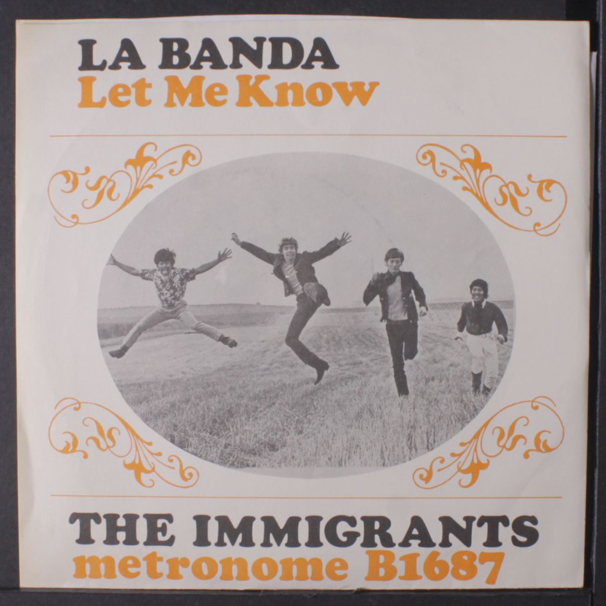 la banda / let me know by IMMIGRANTS