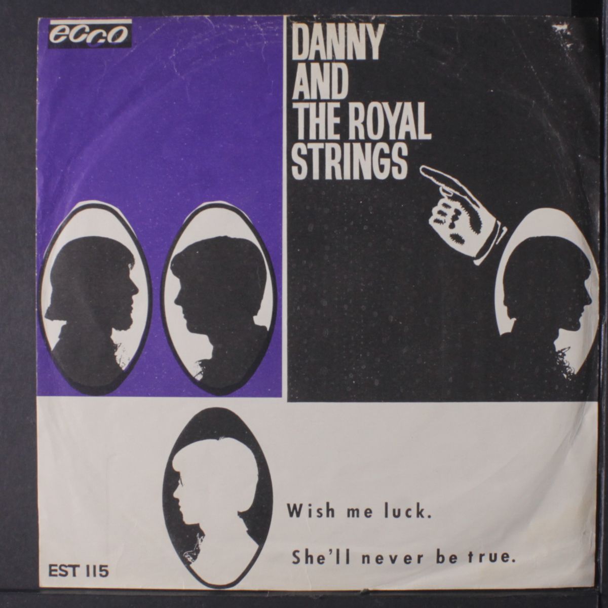 wish me luck / she'll never be true by DANNY & ROYAL STRINGS