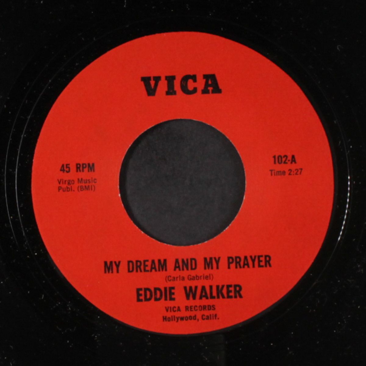 late late last night / my dream and my prayer by EDDIE WALKER