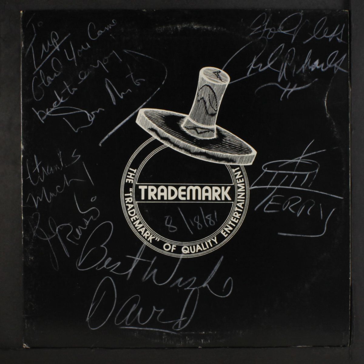 the "trademark" of quality entertainment by TRADEMARK