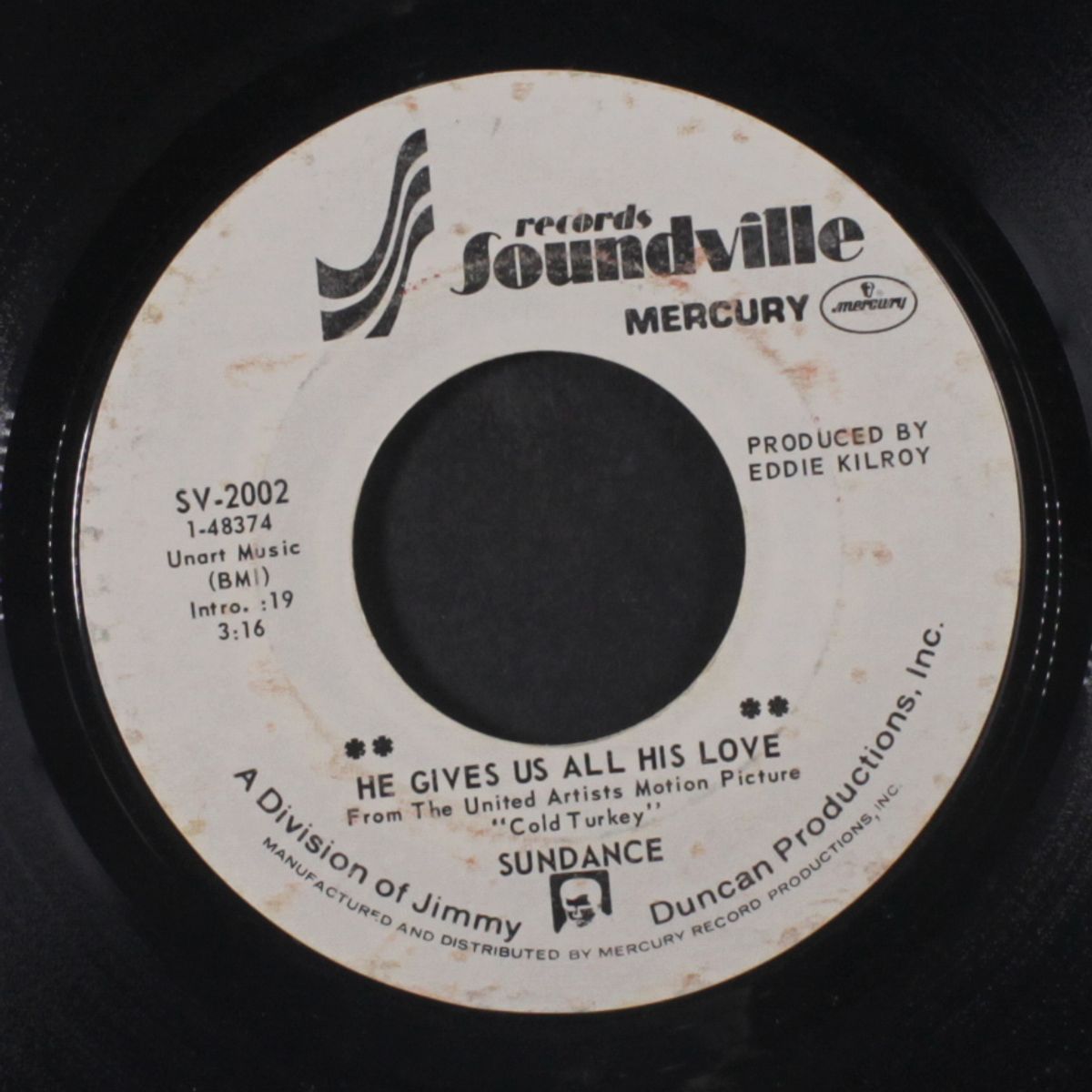 she's on the run / he gives us all his love by SUNDANCE