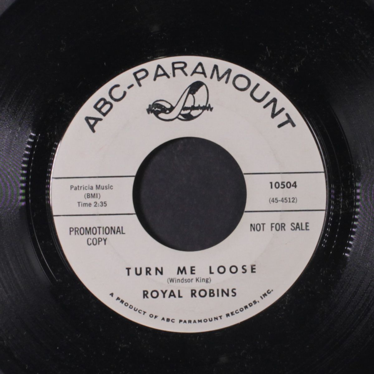 turn me loose / the country fool by ROYAL ROBINS