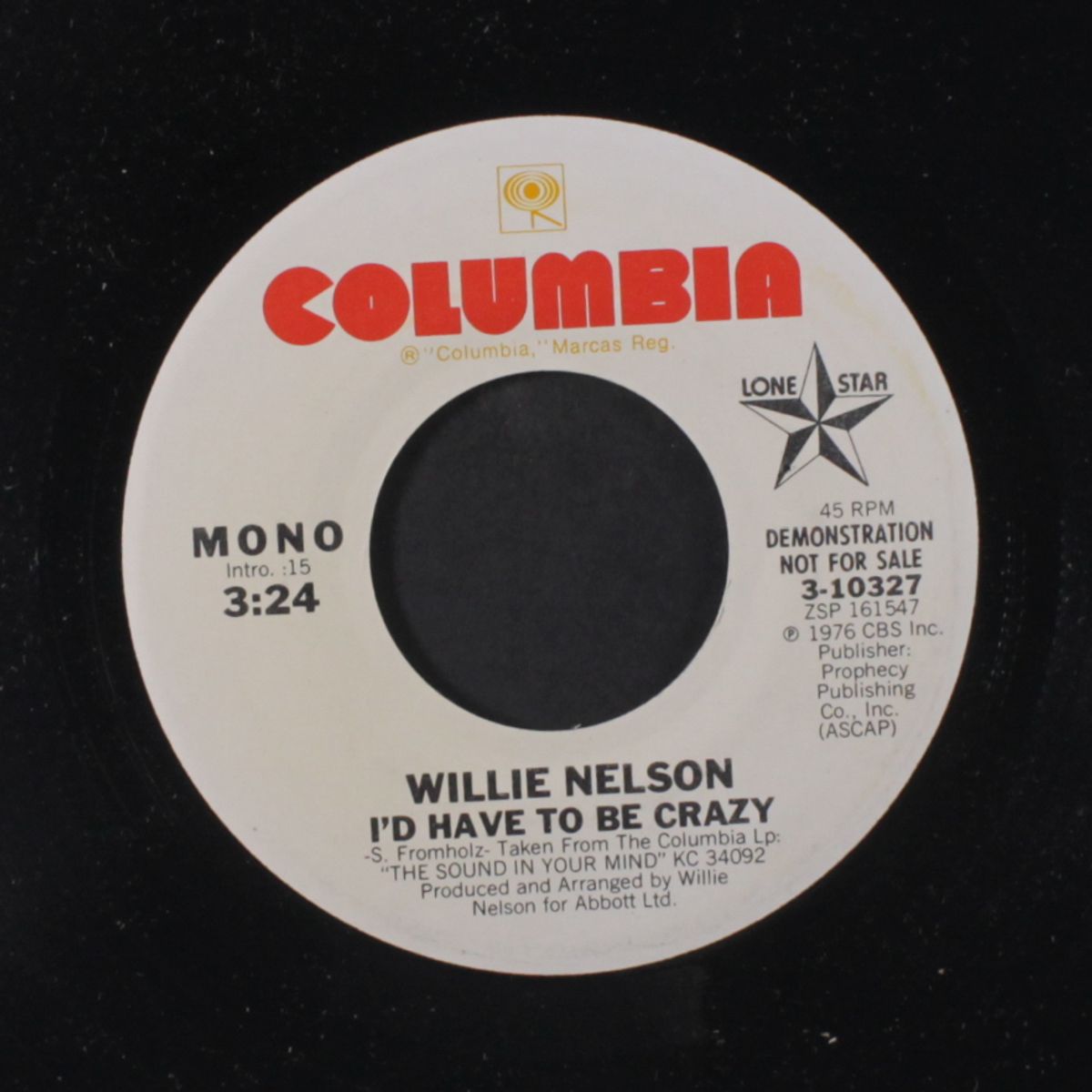 i'd have to be crazy / mono by WILLIE NELSON