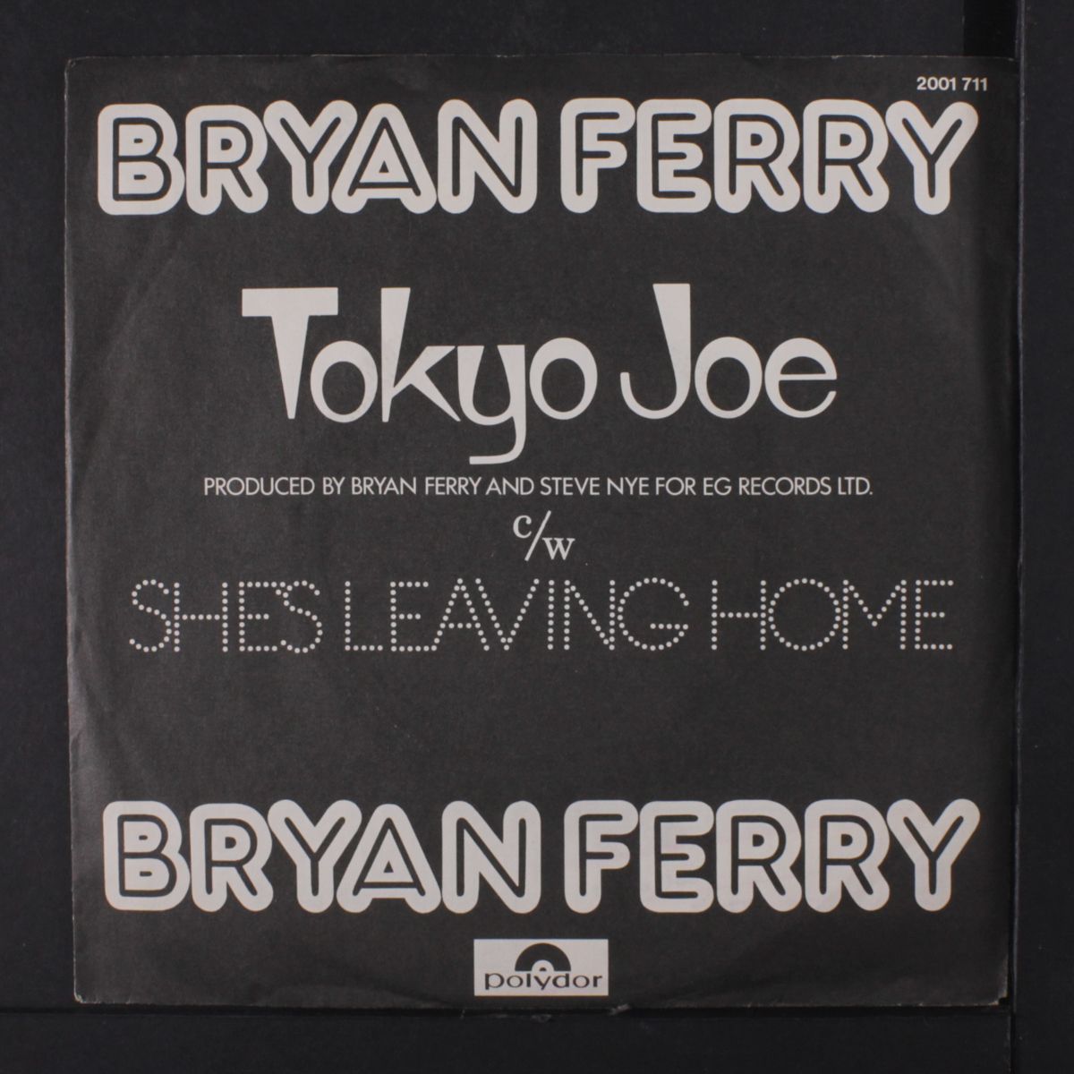 tokyo joe / she's leaving home by BRYAN FERRY