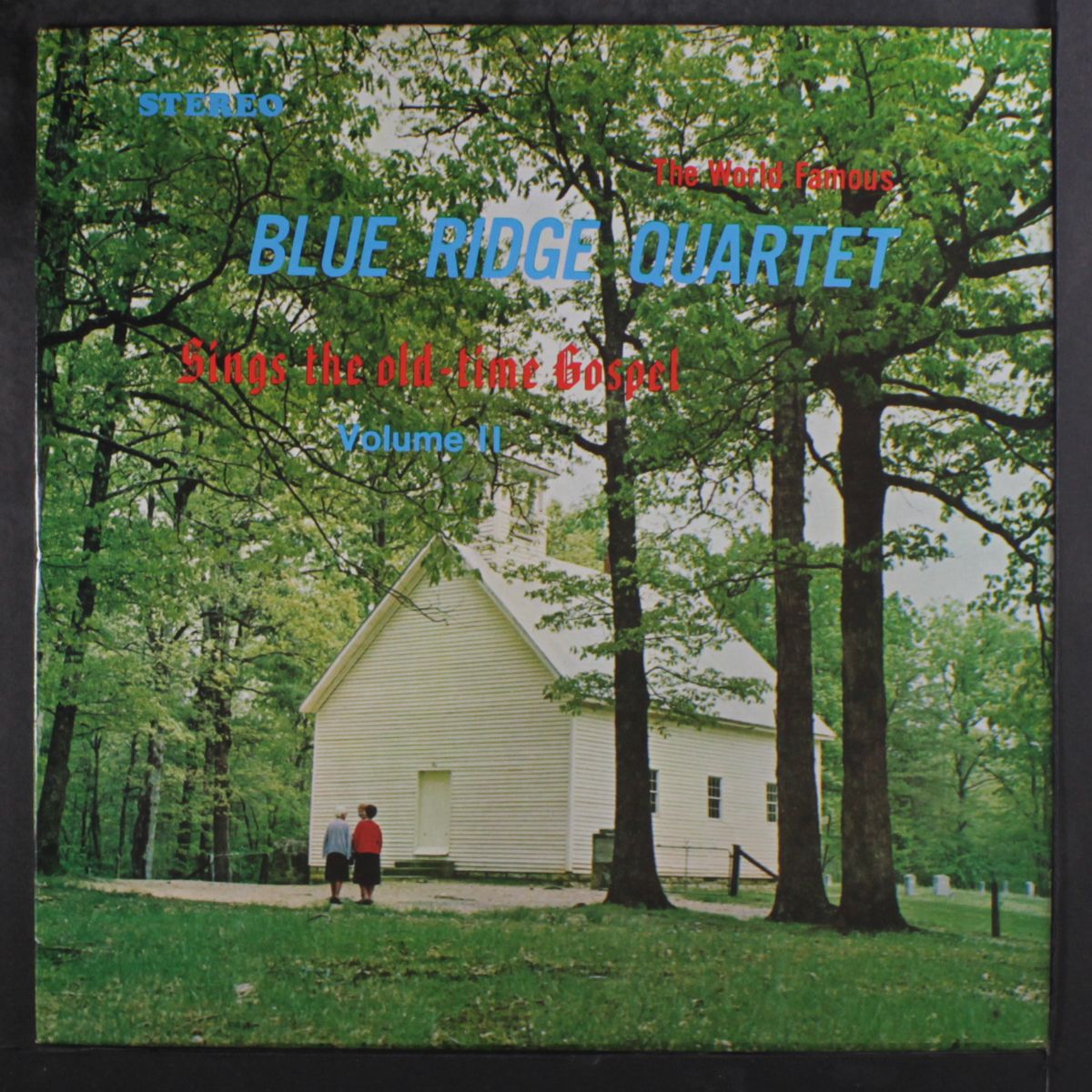 sings the old time gospel, vol. 2 by BLUE RIDGE QUARTET