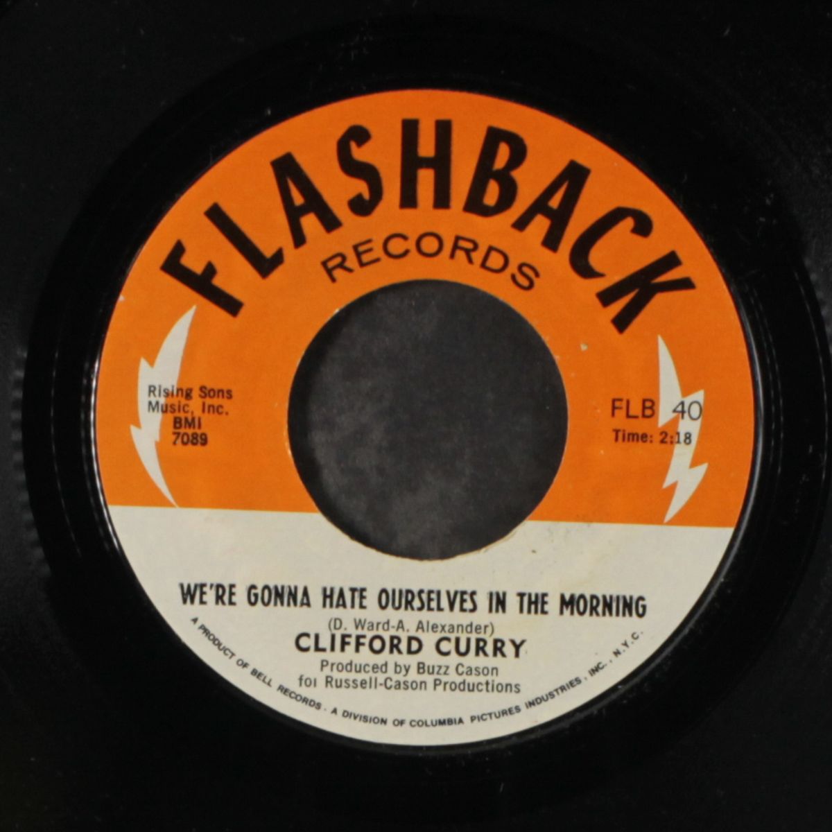 she shot a hole in my soul / we're gonna hate ourselves in the morning by CLIFFORD CURRY