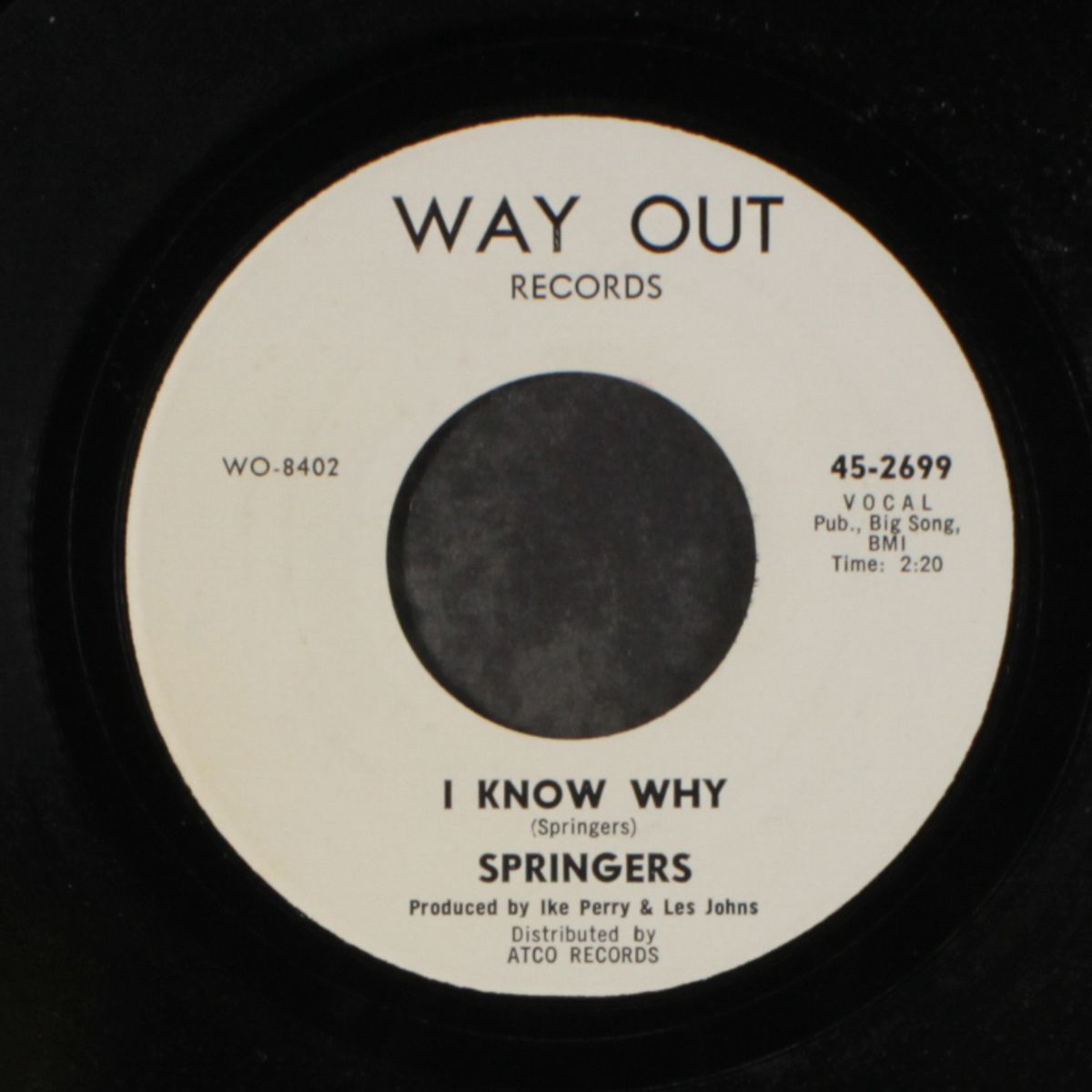 i know my baby loves me / i know why by SPRINGERS