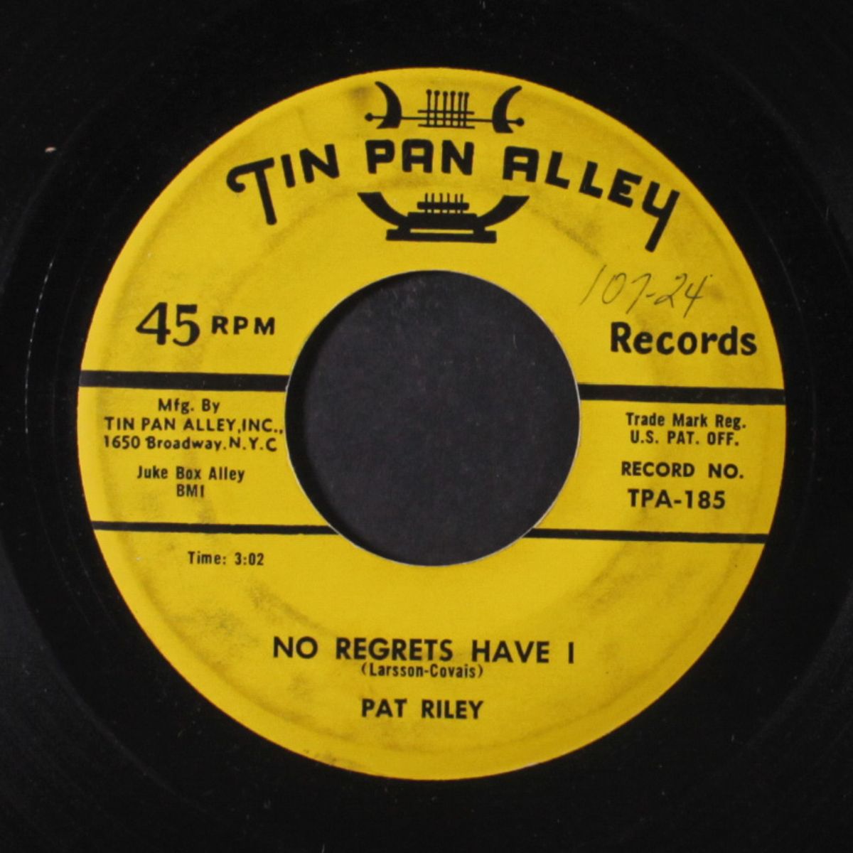 no regrets have i / the proper time by PAT RILEY