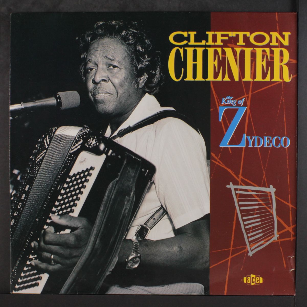the king of zydeco by CLIFTON CHENIER