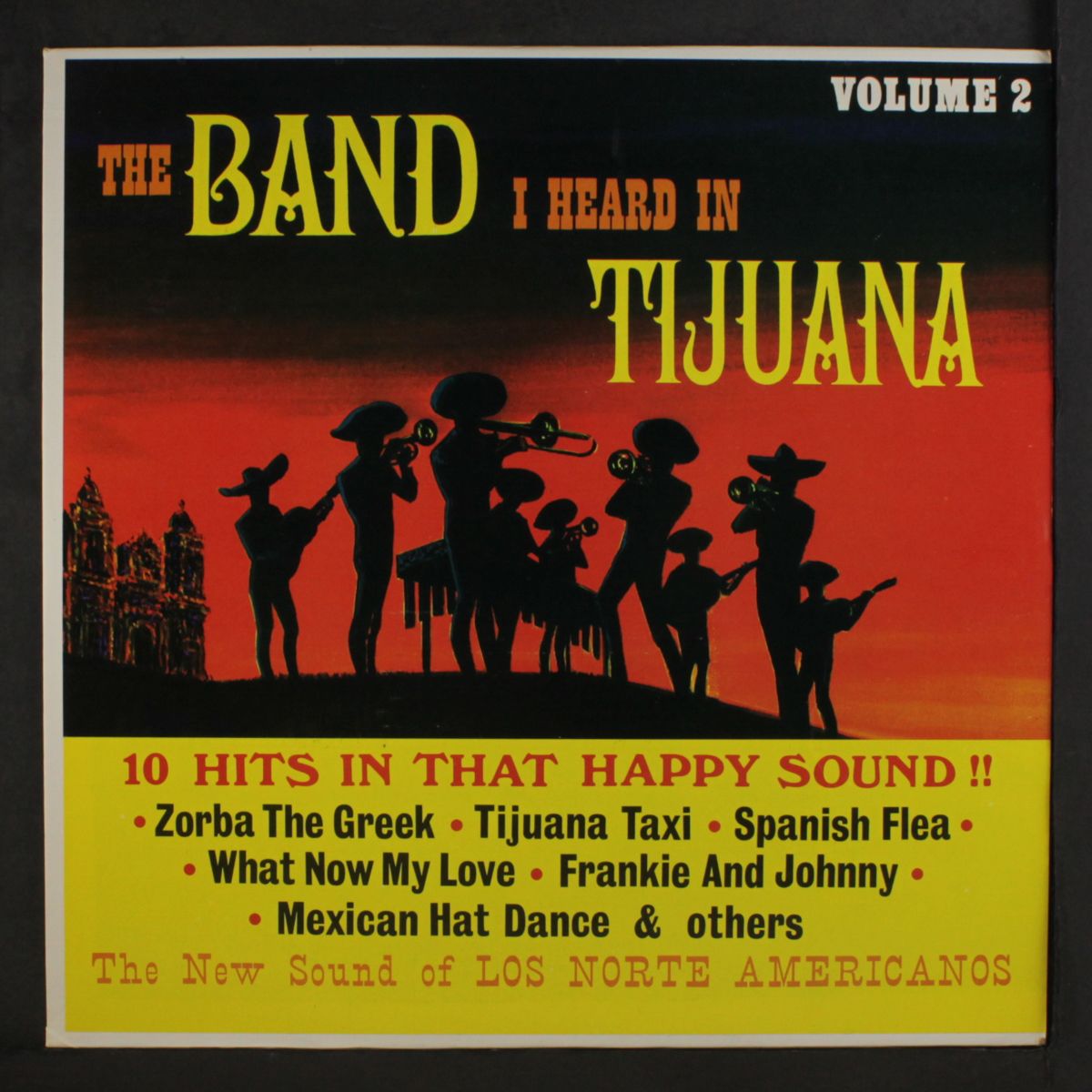the band i heard in tijuana by LOS NORTE AMERICANOS