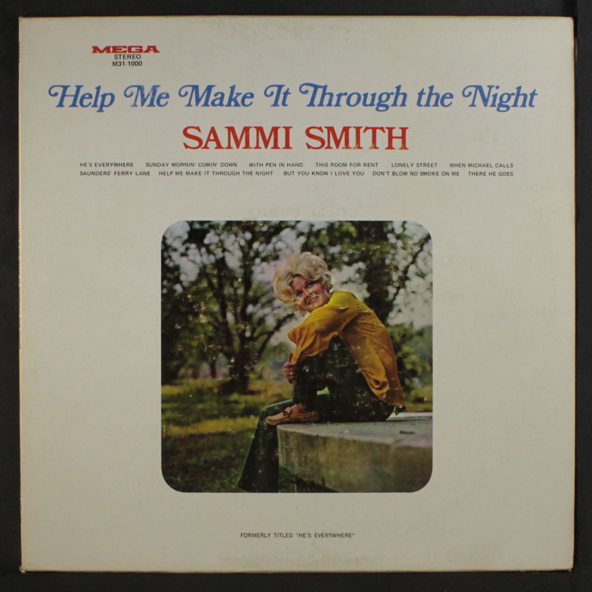 help me make it through the night by SAMMI SMITH