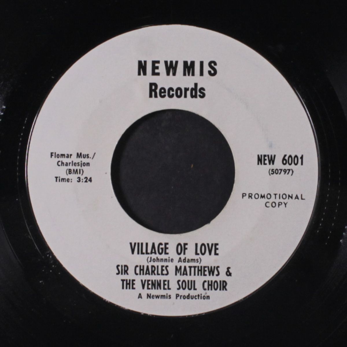 that soul thing / village of love by SIR CHARLES MATTHEWS