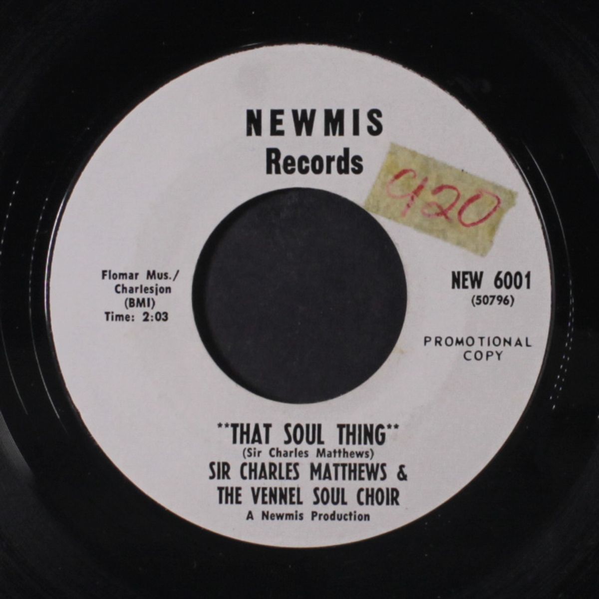 that soul thing / village of love by SIR CHARLES MATTHEWS