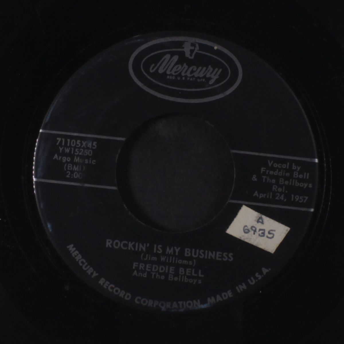 rockin' is my business / you're gonna be sorry by FREDDIE BELL & BELLBOYS