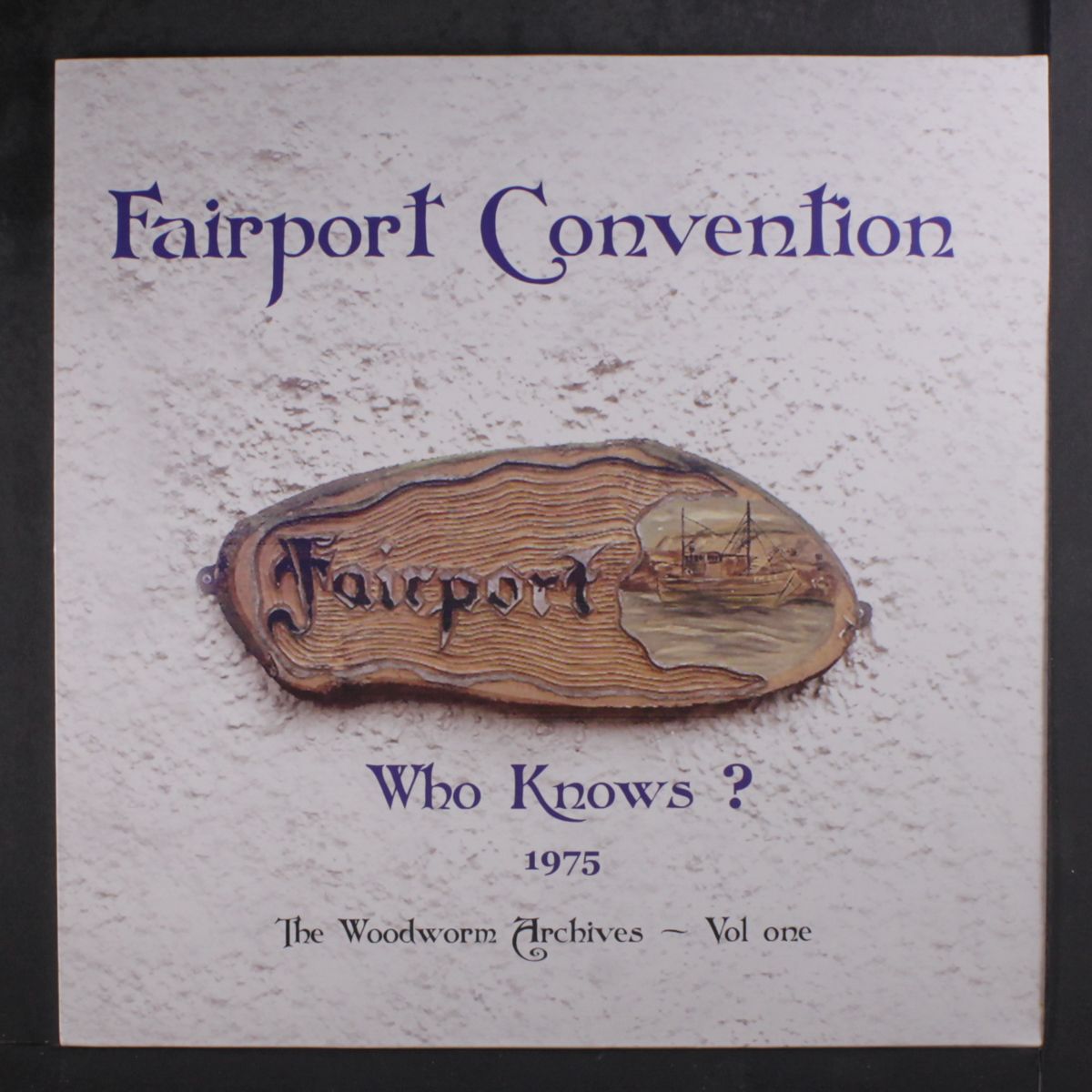 1975 the woodworm archives, vol. 1 by FAIRPORT CONVENTION