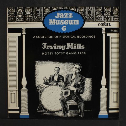 IRVING MILLS & HOT TOTSY GANG