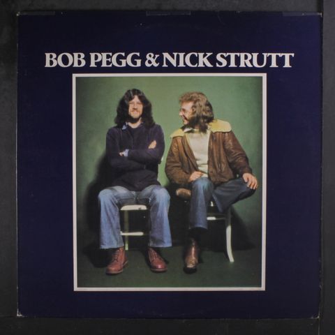 BOB PEGG & NICK STRUTT
