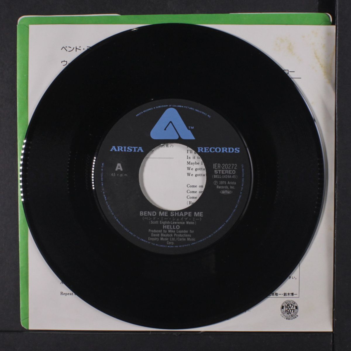 bend me shape me / we gotta go by HELLO