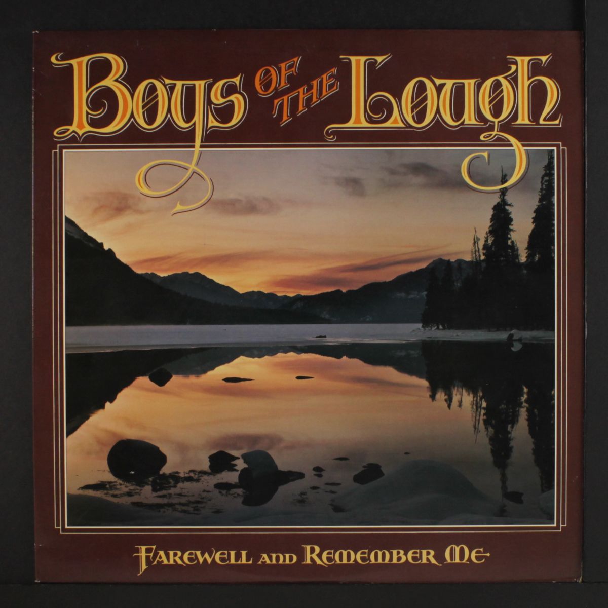 farewell and remember me by BOYS OF THE LOUGH