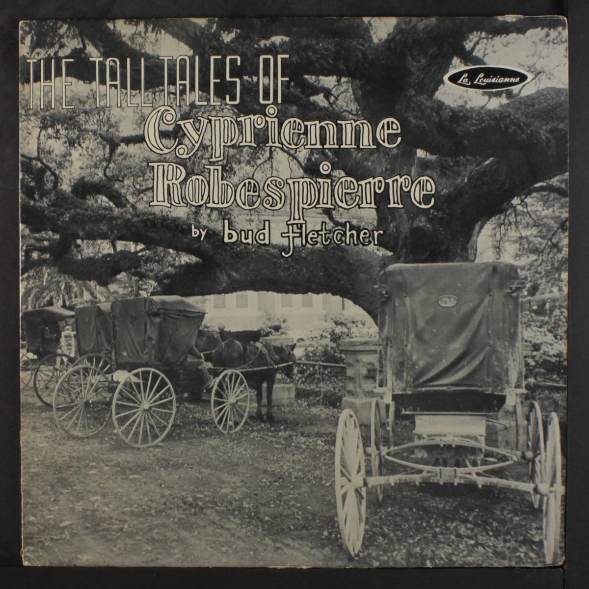 the tall tales of cyprienne robespierre by BUD FLETCHER
