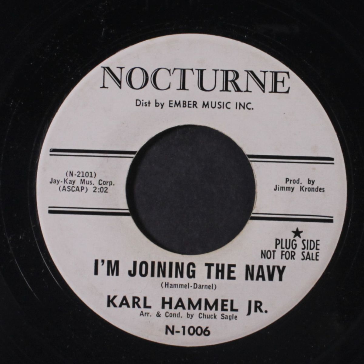 i'm joining the navy / come tend the fire by KARL HAMMEL, JR.
