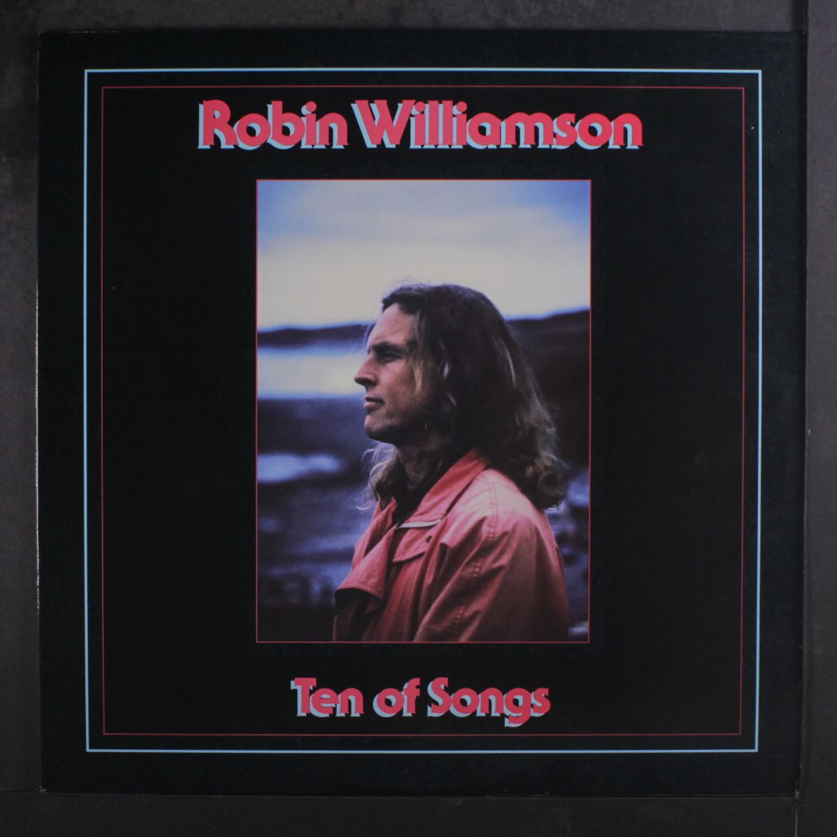 ten of songs by ROBIN WILLIAMSON