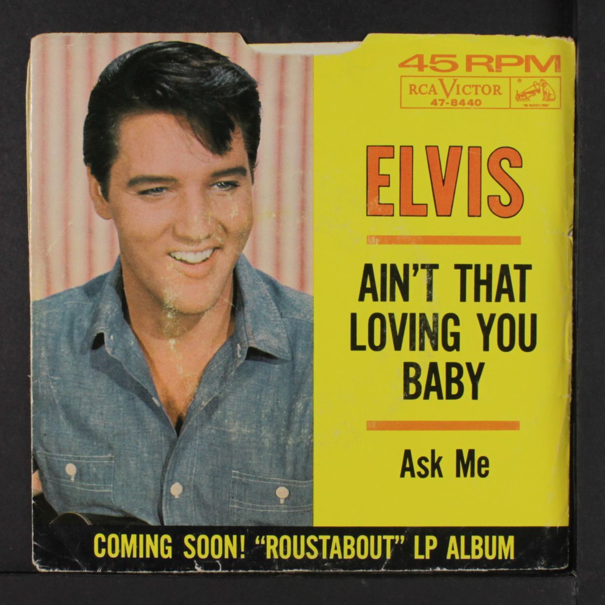 ain't that loving you baby / ask me by ELVIS PRESLEY