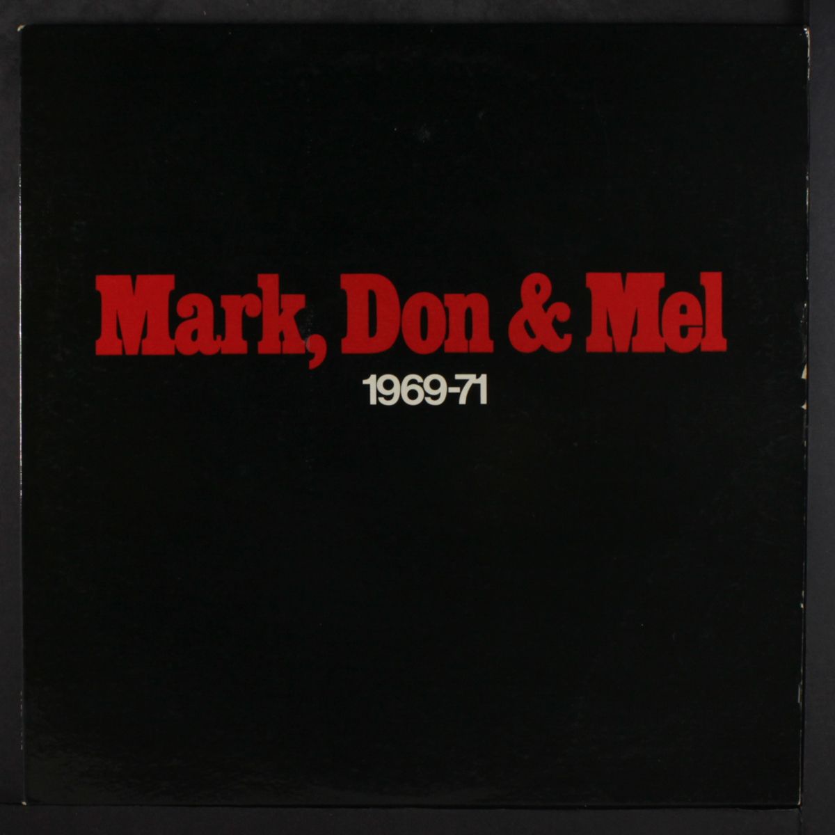 mark, don, & mel 1969-71 by GRAND FUNK RAILROAD