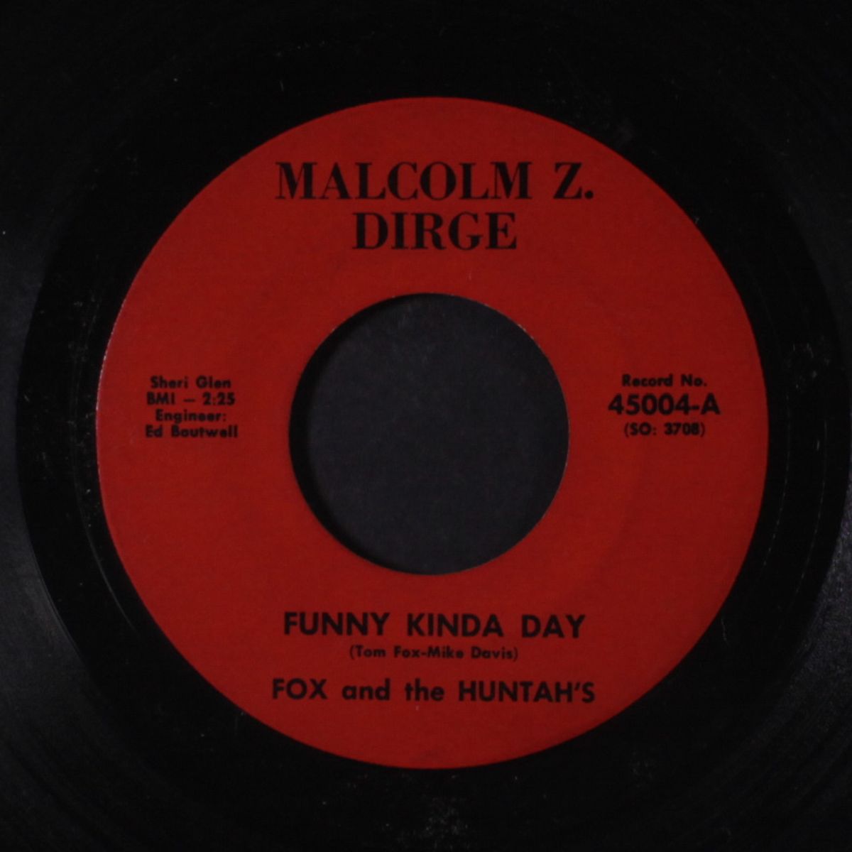 funny kinda day / love minus zero/no limit by FOX & THE HUNTAH'S