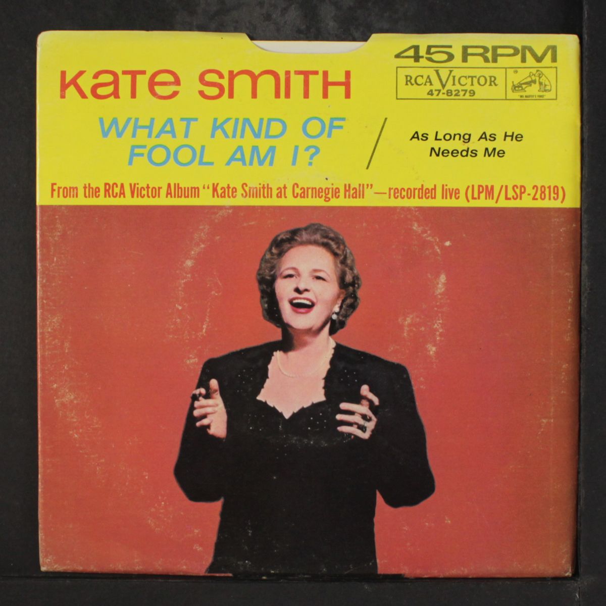 what kind of fool am i / as long as he needs me by KATE SMITH