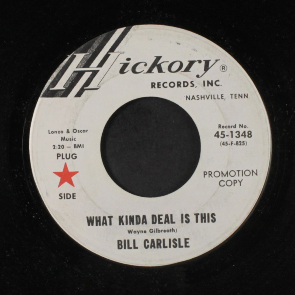 shot gun / what kinda deal is this by BILL CARLISLE
