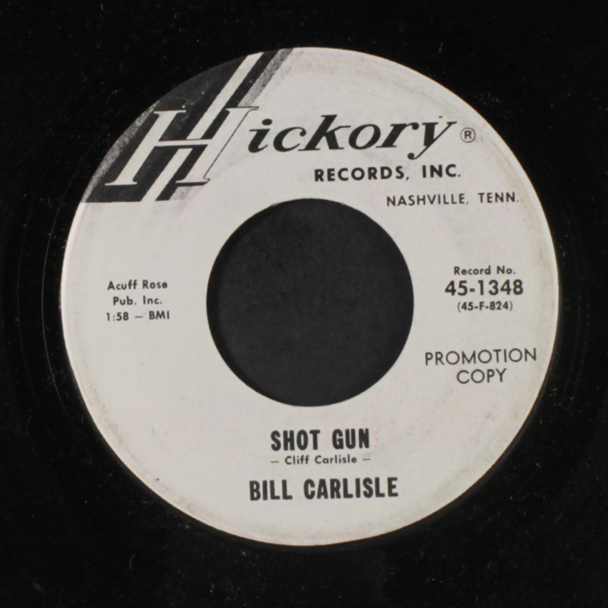 shot gun / what kinda deal is this by BILL CARLISLE