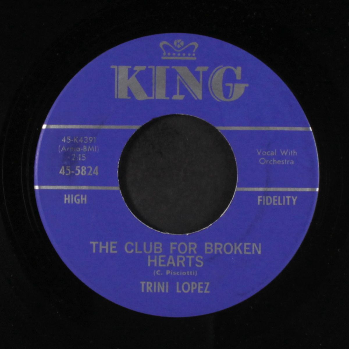 nobody loves me / the club for broken hearts by TRINI LOPEZ