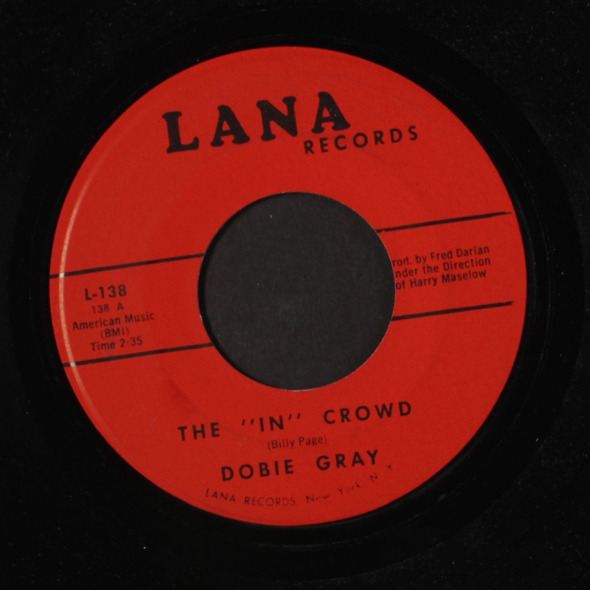 the "in" crowd / be a man by DOBIE GRAY