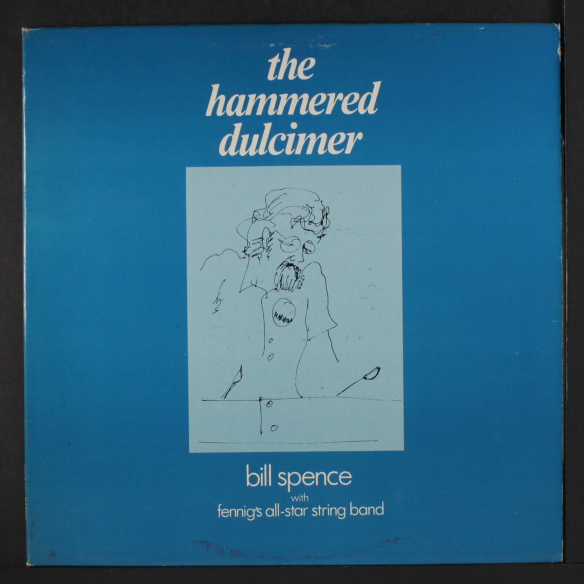 the hammered dulcimer by BILL SPENCE & FENNIG'S ALL-STAR STRING BAND