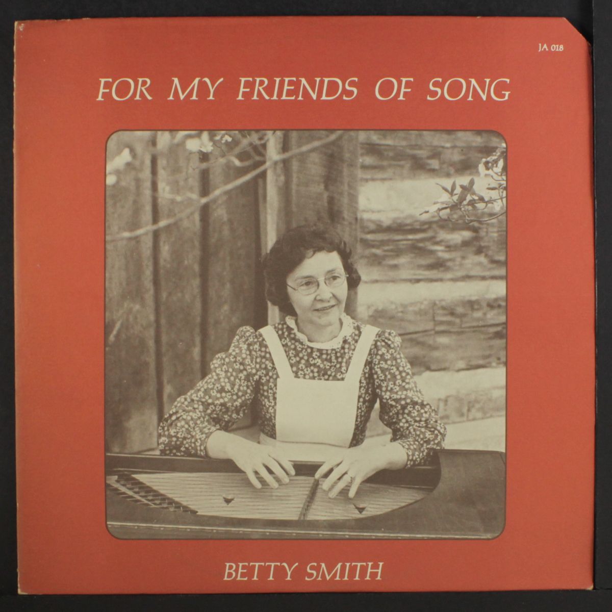 for my friends of song by BETTY SMITH