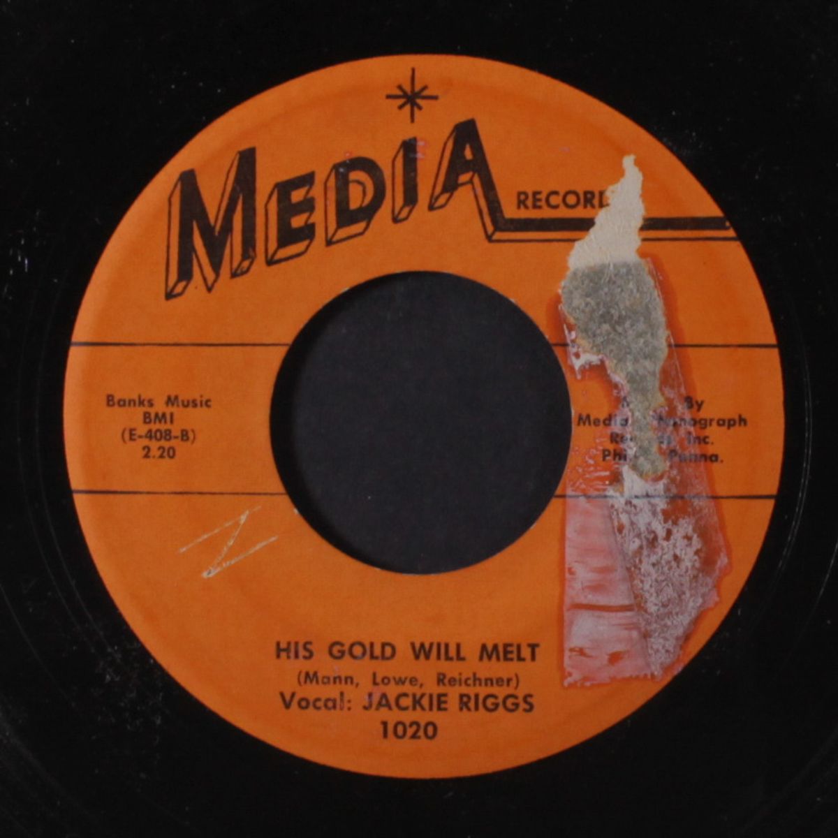 his gold will melt / the great pretender by JACKIE RIGGS