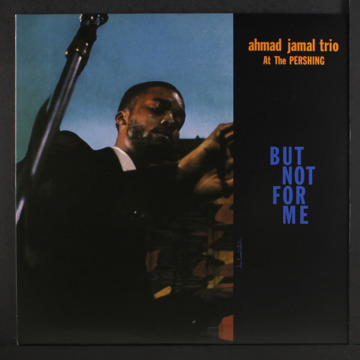 at the pershing, but not for me by AHMAD JAMAL