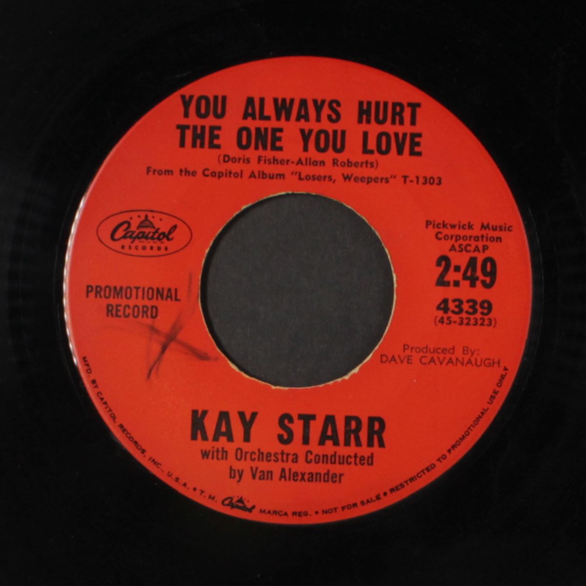you always hurt the one you love by KAY STARR