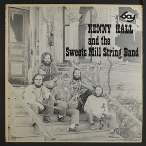 KENNY HALL & SWEETS MILL STRING BAND